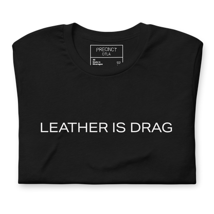 Leather is Drag
